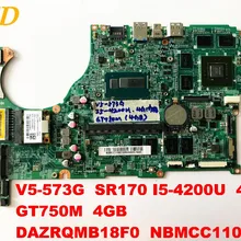 Для ACER V5-573G Материнская плата ноутбука V5-573G I5-4200U 4 Гб GT750M 4 Гб DAZRQMB18F0 NBMCC1100 разъемы