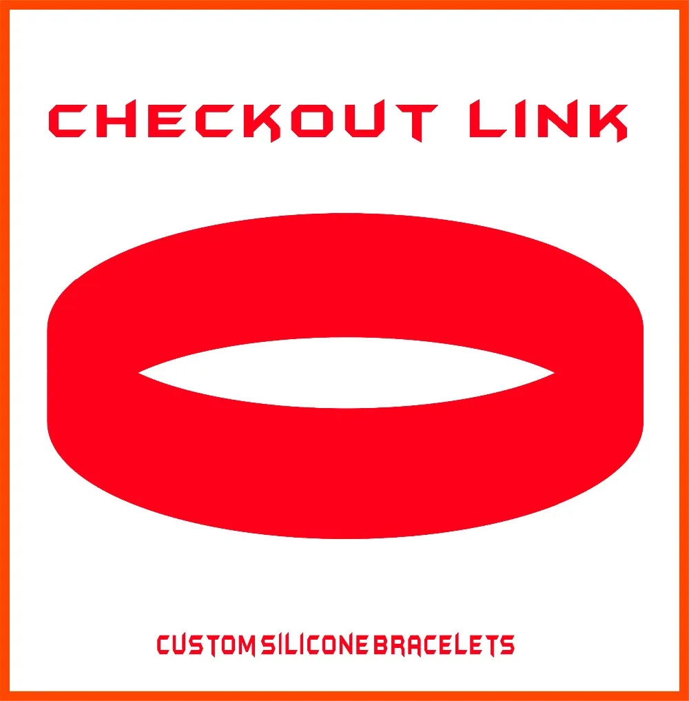 

Free shipping custom silicone wristrbands checkout link C01