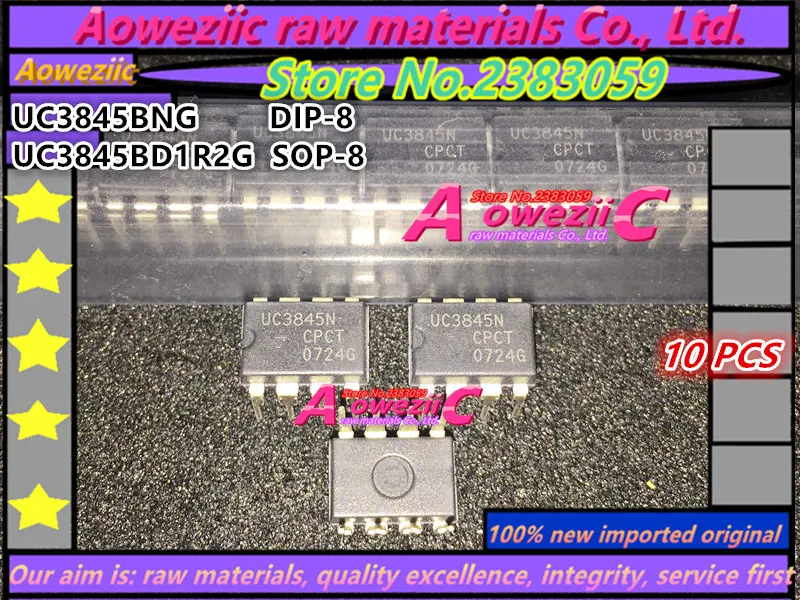Aoweziic 2018 + 100 новый импортный оригинальный UC3845BNG UC3845BN DIP 8 UC3845BD1R2G UC3845BD 3845BD SOP