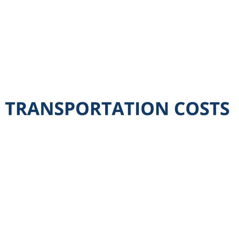 

For transportation costs