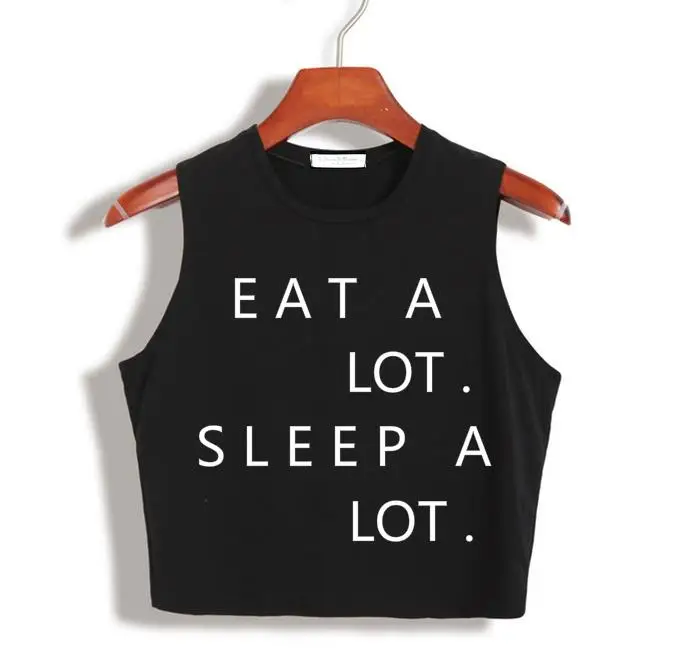 New Arrival Women Crop Top Eat A Lot Sleep A Lot Letters Summer Slim