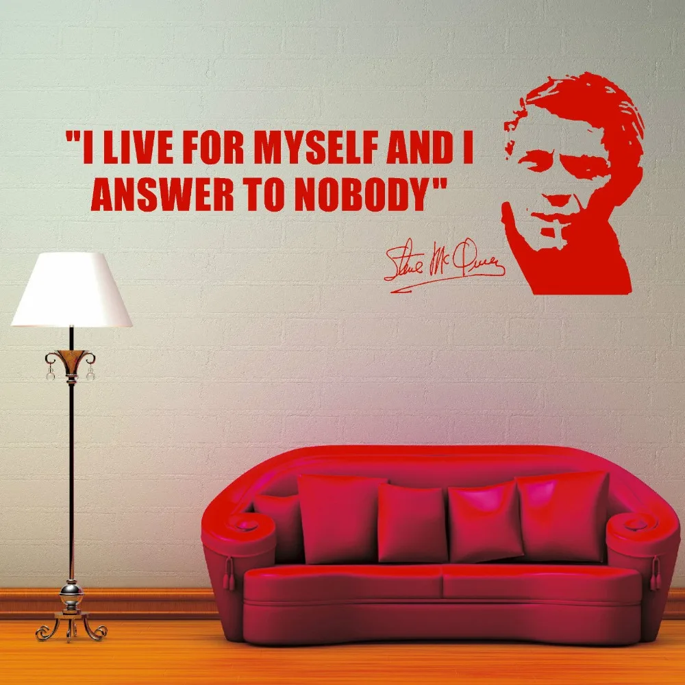 

I Live For Myself And I Answer To Nobody English Quotes Wall Mural Steve Mcqueen Art Design Wall Mural Living Room Decor Y-827