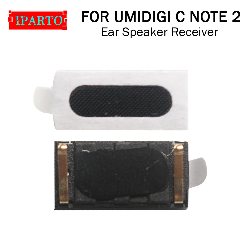 UMIDIGI C NOTE 2 наушник 100% новый оригинальный передний динамик приемник ремонтные