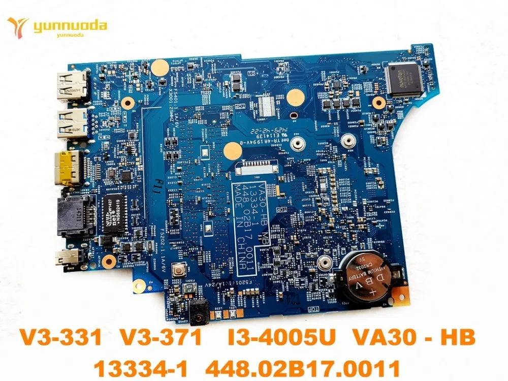 الأصلي لشركة أيسر V3-331 V3-371 اللوحة المحمول I3-4005U VA30-HB 13334-1 448.02B17.0011 اختبار جيد شحن مجاني