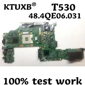 

48.4QE06.031 for Lenovo ThinkPad T530 notebook computer motherboard 04X1495 04Y1888 04Y1860 04W6824 04X1491 DDR3 100% test work