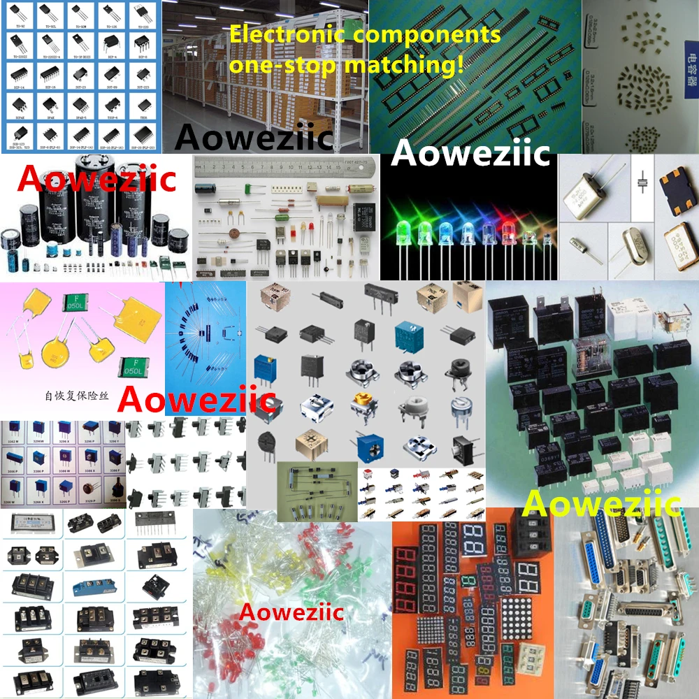 

Aoweziic Electronic components, IC integrated circuits, chips, resistors, capacitors, transistors, one-stop matching.BOM form
