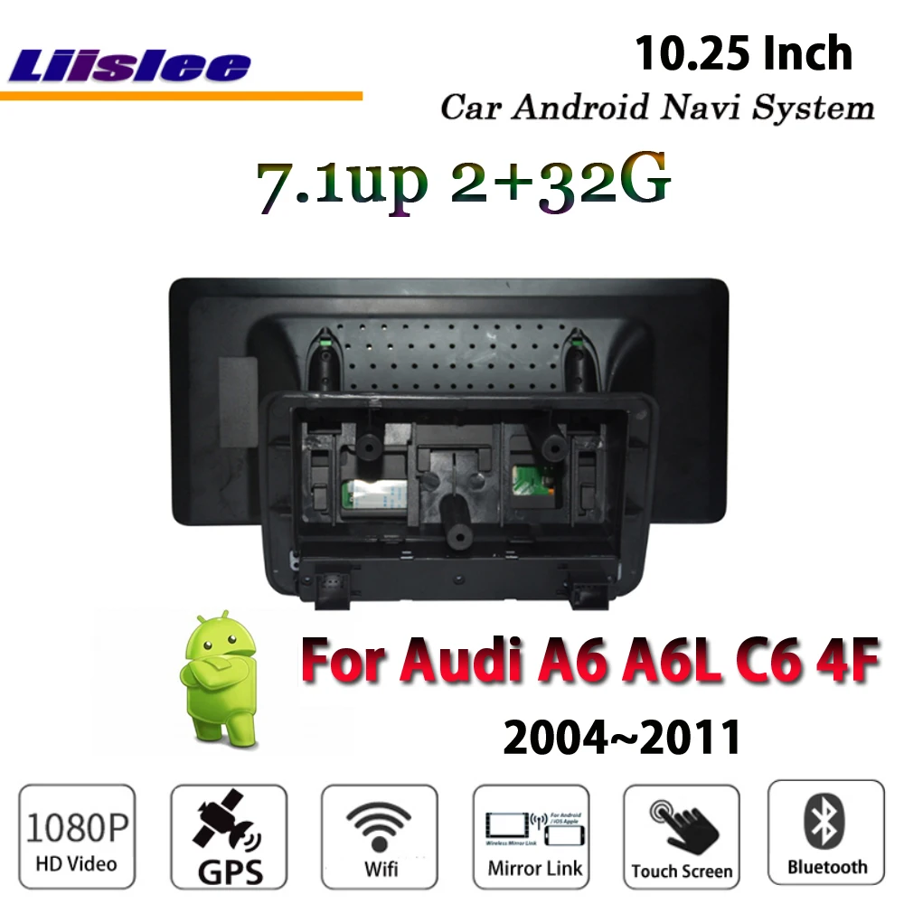 Perfect Liislee Car Android 2G RAM 32ROM For Audi A6 A6L Q7 4F 2004~2011 Radio Video Carplay GPS Navi Map Navigation System Multimedia 2