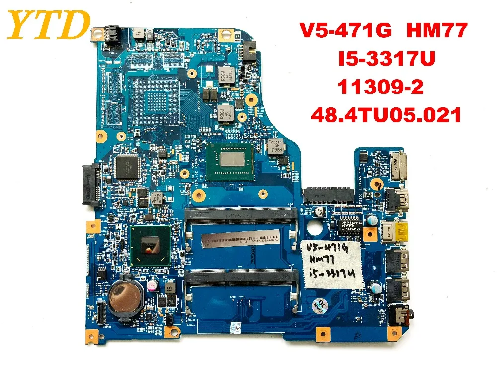 Original for font b ACER b font V5 471G motherboard V5 471G HM77 I5 3317U 11309