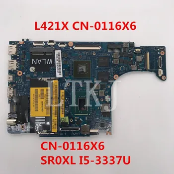 

High quality For XPS 14 L421X Laptop motherboard CN-0116X6 0116X6 116X6 With SR0XL I5-3337U CPU 100% full Tested