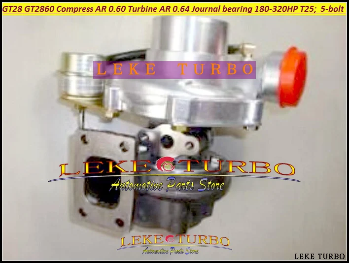 GT28 GT2860 Compressor AR 0.60 Turbine AR 0.64 Journal bearing 180-320HP T25 flange 5-bolt turbo Turbocharger (3)