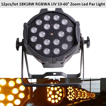

US Stock Indoor 18x18W LED Par Light RGBWA UV 18x6in1 Zoom 10-60 Degree LED Par light 12pcs