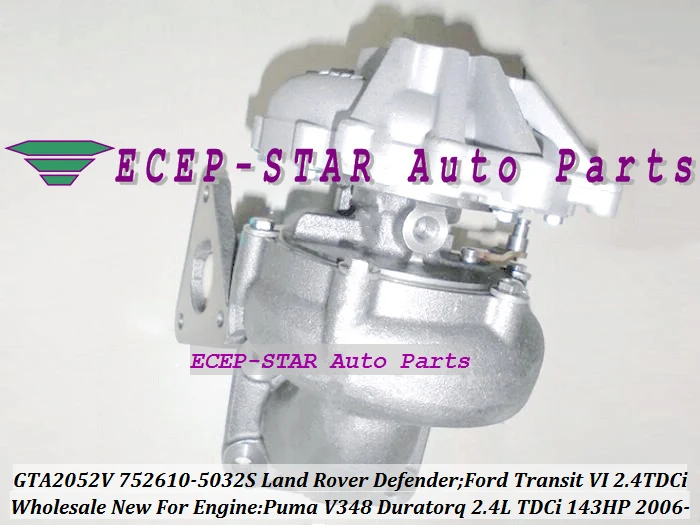 GTA2052V 752610-5032S 752610-0009 1355066 Turbo Turbocharger For Land Rover Defender For Ford Transit VI 2.4L TDCi Puma 143HP  (6)