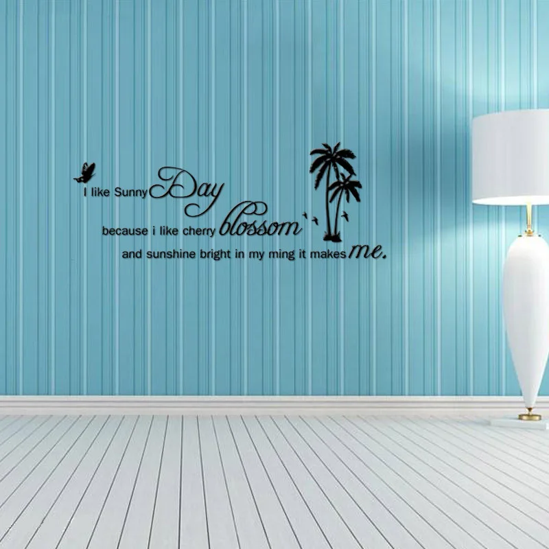 I LIKE SUNNY DAY Quotes DIY Wall Sticker For Bedroom Living Rooms Home