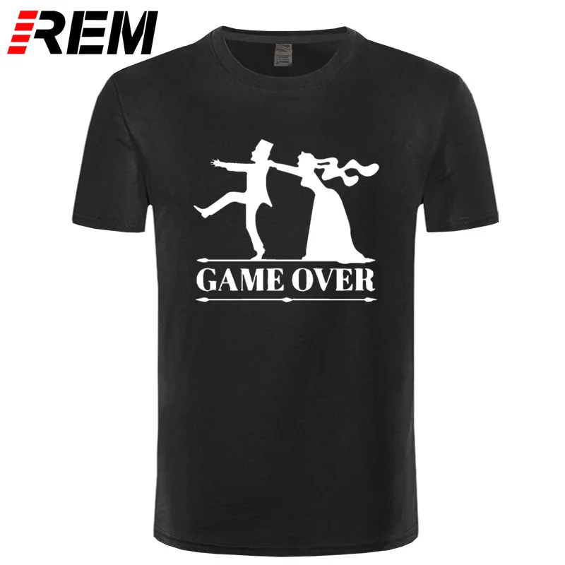 REM Game over невеста жених мальчишник девичник футболка смешные футболки мужские Костюмы короткий рукав Camisetas футболка - Цвет: 1