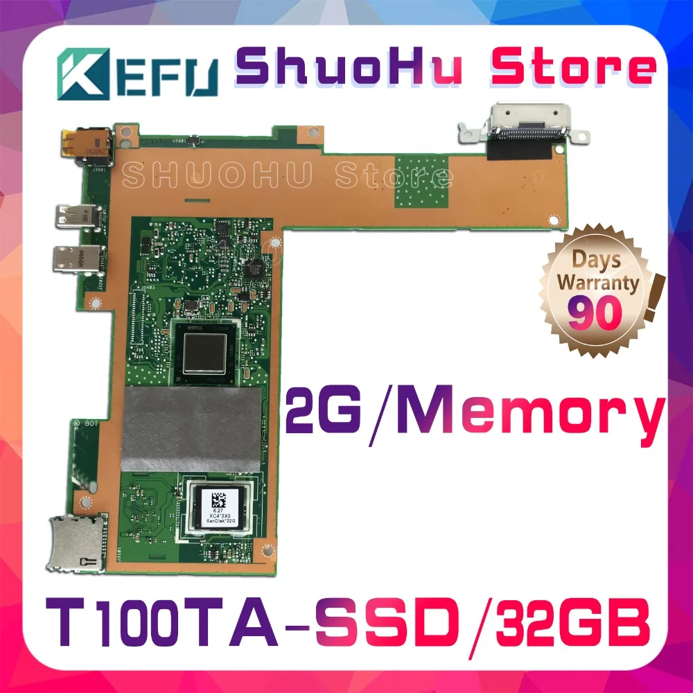 

KEFU T100T For ASUS T100TA T100TAM 32GB SSD laptop motherboard tested 100% work original mainboard