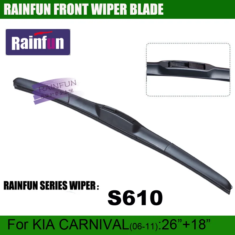 RAINFUN S610 26"+18" dedicated car wiper blade for KIA CARNIVAL(06 11