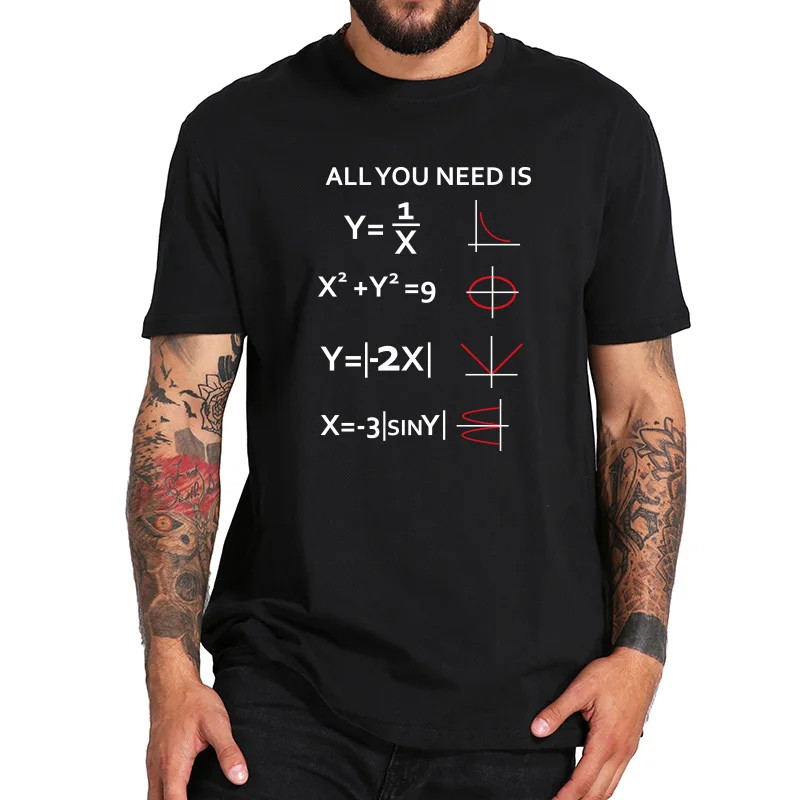 

All you Needs Is Love T shirt Math Nerd Romantic Express Inspired Design Short Sleeved Black EU Size 100% Cotton T shirt