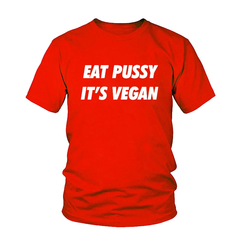 Женская футболка с надписью Eat Pussy it Vegan повседневная хлопковая хипстерская