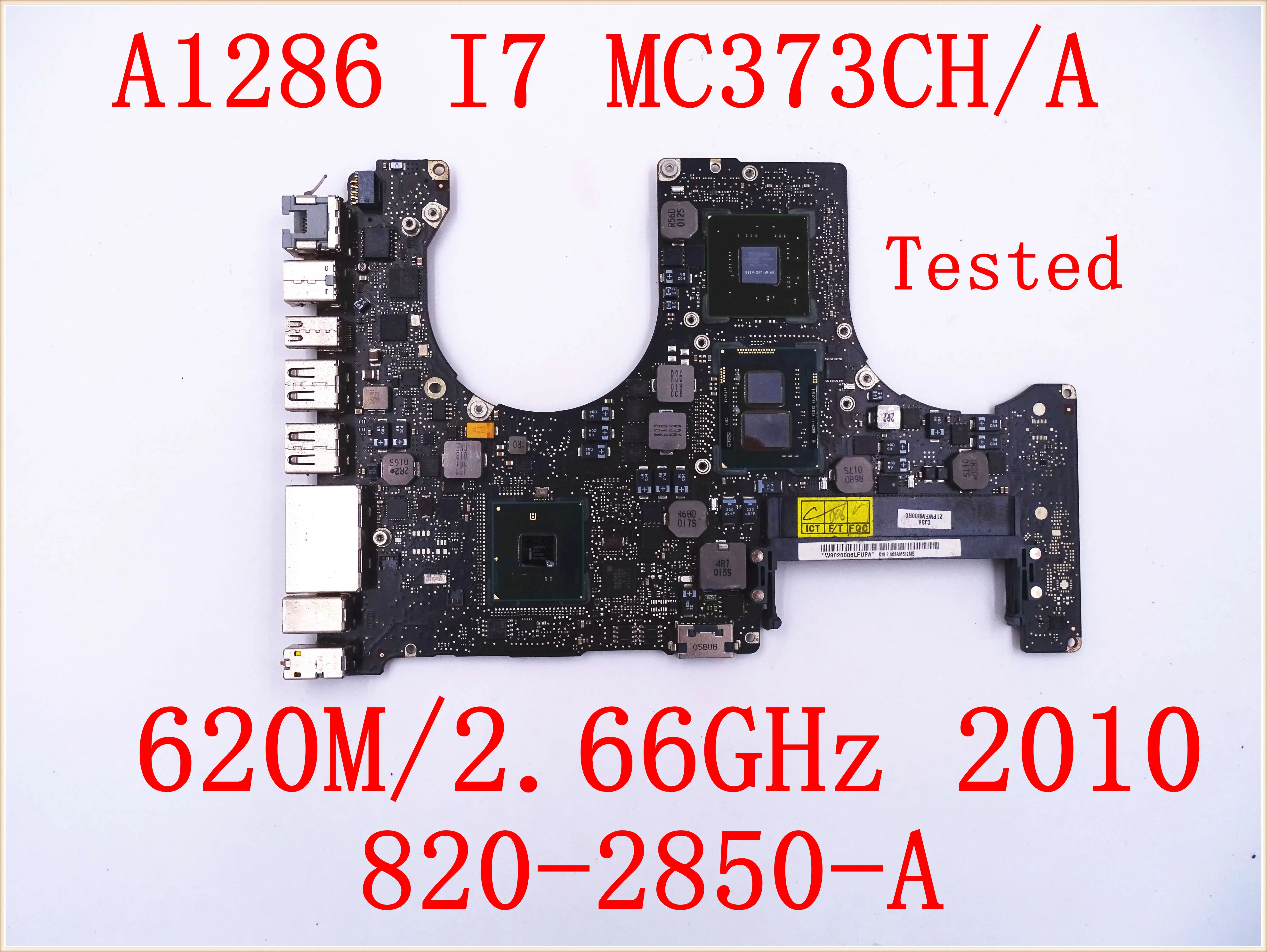 Протестированная материнская плата для Macbook Pro 15 &quotA1286 MC373CH 2010 ноутбука i7 620M 2 66 ГГц