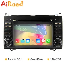 Quad Core Autoradio Android 5.1.1 for Mercedes Benz Classe B200 W169 W245 W639 Viano Vito Sprinter Car GPS DVD Navigation Stereo