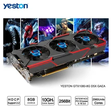 Yeston GeForce GTX 1080 GPU 8GB GDDR5X 256 bit Gaming Desktop computer PC Video Graphics Cards support