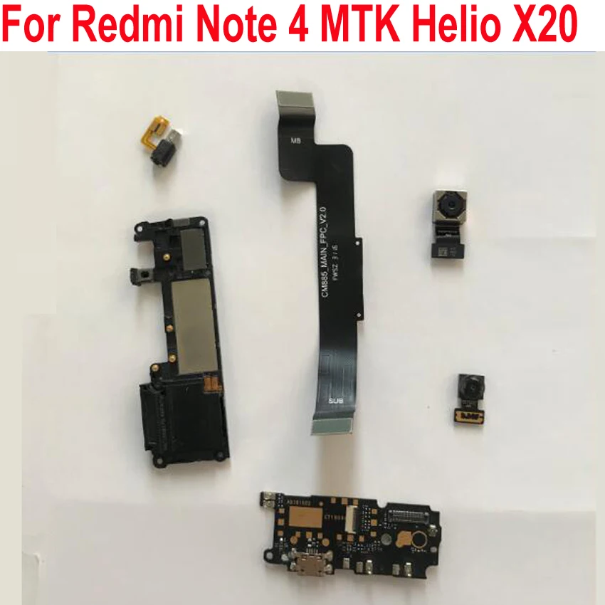 

Original Loudspeaker Back Front Camera USB Charging Main Board Flex Cable For Xiaomi Redmi Note 4 Note4 MTK Helio X20 Version