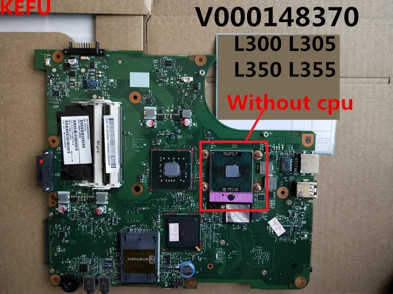 Материнская плата KEFU для Toshiba L300 L305 L350 L355 системная V000148370 на 100% протестирована