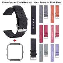 Пряжка нейлоновый холщовый ремешок для часов Ремни на запястье с Нержавеющая сталь рамка для Fitbit Blaze Смарт-часы для фитнеса 7 цветов