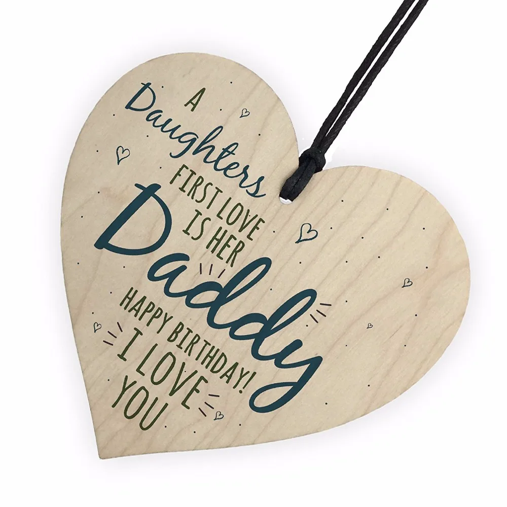 First Love Daddy Dad Wooden Heart Happy Birthday Card Sign Son Daughter Baby Thank You Christmas Home DIY Tree Decorations