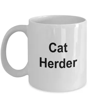 

Funny Cat Mug - Cat Herder - Feline Ceramic Coffee Cup