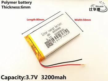 

1pcs/lot 3.7V 3200mAh 605080 PLIB polymer lithium ion / Li-ion battery for All kinds of electronic products are universal