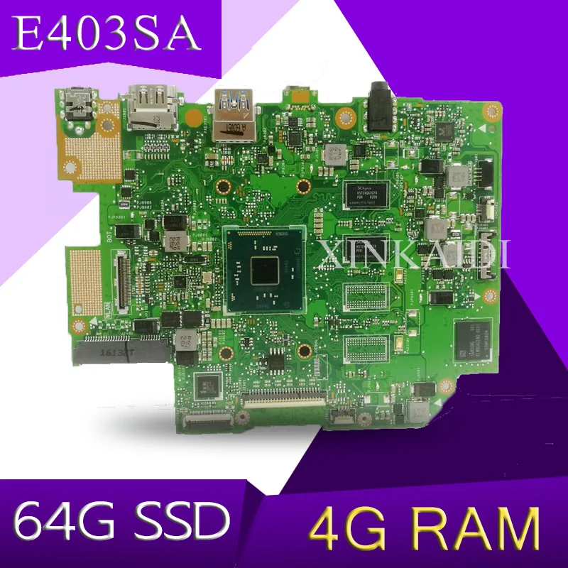 XinKaidi E403SA материнская плата для ASUS E403S работает 100% тест оригинальный N3700 4 ядра г ram