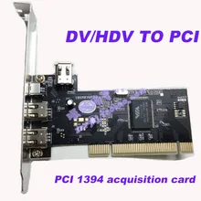 Новинка, DV/HDV для PCI 1394, Карта видеозахвата, HD видеозахвата, карта сбора видео с кабелем для DV HDV камеры