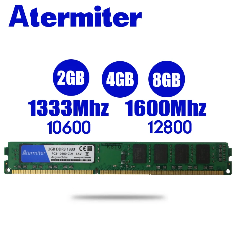 Atermiter PC Память RAM Memoria модуль настольный компьютер DDR3 2GB 4GB 8GB PC3 1333MHZ 1600MHZ 1866MHZ 10600 12800 2G 4G 8G RAM