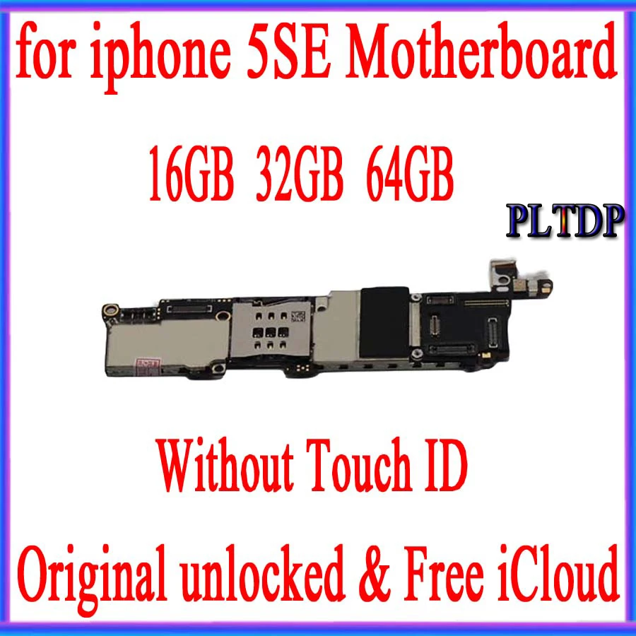 

100% Factory unlocked for iphone 5SE SE Original Motherboard without Touch ID,No iCloud for iphone SE Mainboard with Full Chips