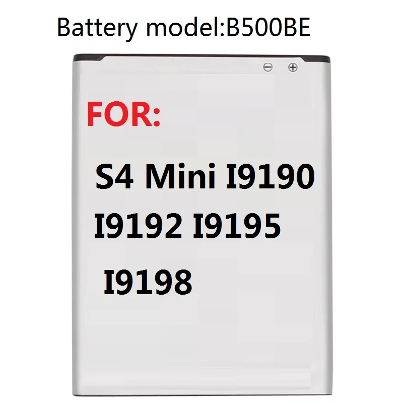 

Replacement Battery B500BE For Samsung GALAXY S4 Mini I9190 I9192 I9195 I9198 S4Mini Battery 3 pins 1900mAh