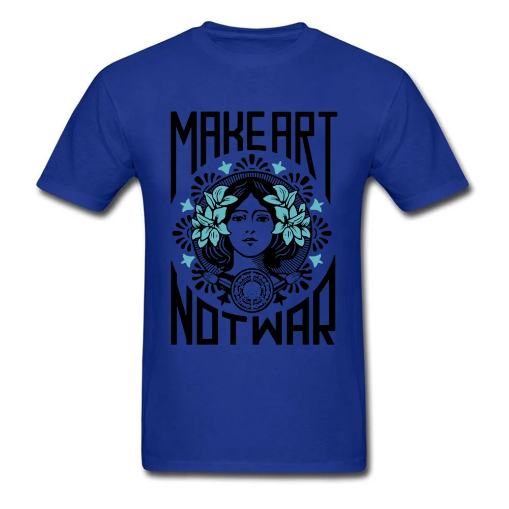  Mens Tshirts Make art not war 20890 cosie Tops & Tees 100% Cotton O Neck Short Sleeve Design Tops Shirt Summer Autumn Make art not war 20890 blue