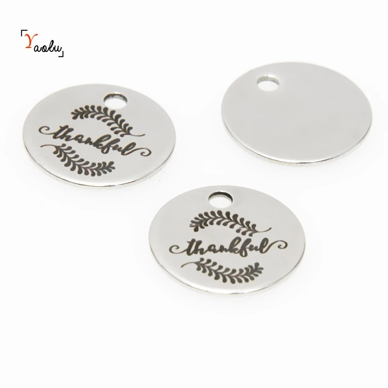 

10pcs/lot Thanksgiving charm Thankful Stainless steel message Charm pendant 20mm
