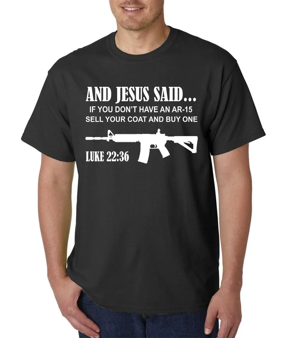 2018 Fashion Cool Men T Shirt And Jesus Said Ar 15 Luke 22 36 Pro Gun Rights 2Nd Amendment Usa 5 56 | Мужская одежда