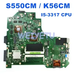 S550CM/K56CM I5-3317CPU материнских плат REV 2,0 для ASUS k56c a56c S550C S550CM K56CB Материнская плата ноутбука 100% тестирование