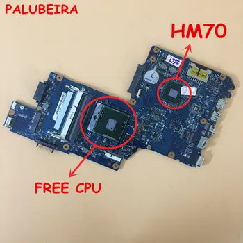 

PALUBEIRA for toshiba satellite C850 C855 L850 L855 laptop motherboard HM70 DDR3 Mainboard H000050950 free cpu