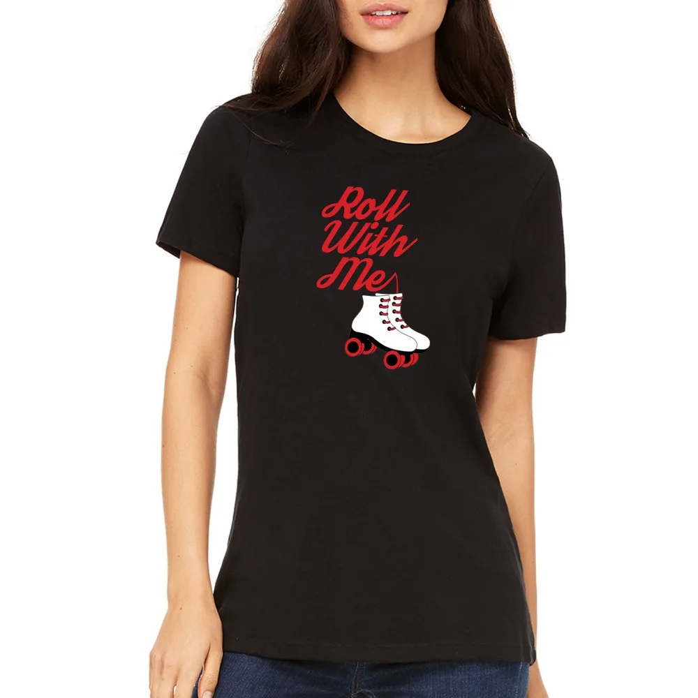 

2019 Fashion Women T-shirt cute & Stone Roll With Me Roller Skates Graphic Super Soft T-Shirt Tee Summer Tee Shirt