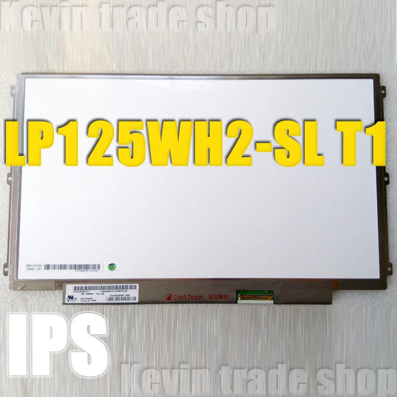 

LP125WH2 SLT1 SLT3 LP125WH2-SLT1 (SL)(T1) Laptop LCD LED Screen Panel IPS LVDS 40pin 1366*768 Original Display matrix