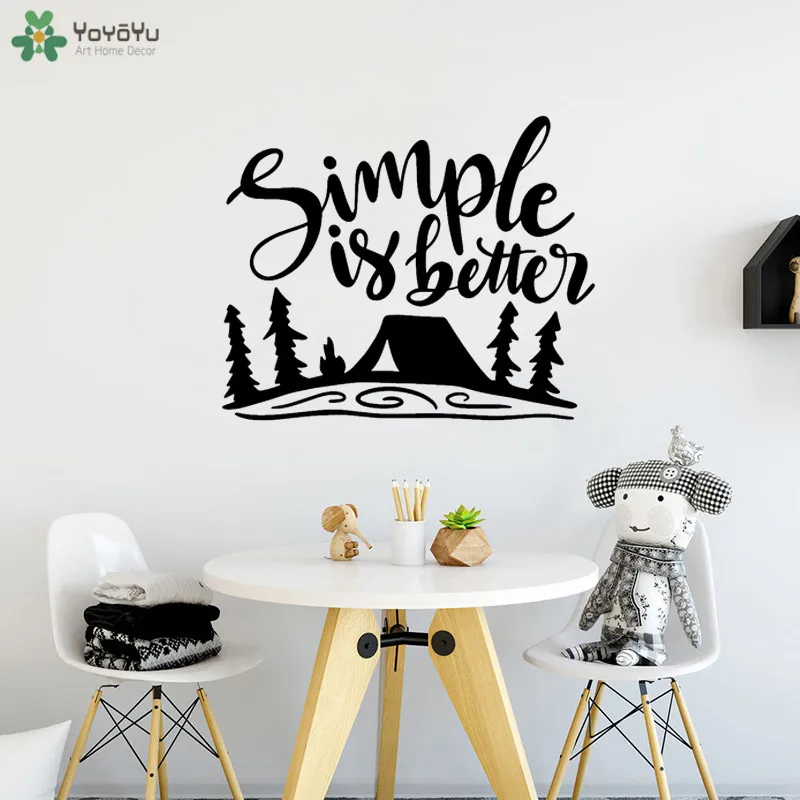 

YOYOYU Wall Decal Camping Wall Sticker Outdoor Design Quotes Simple Is Better Removable Adhesive Playroom Home Decor Mural CT628