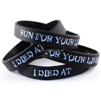 

100pcs Run for Your Lives I DIED AT wristband silicone bracelets free shipping by FEDEX