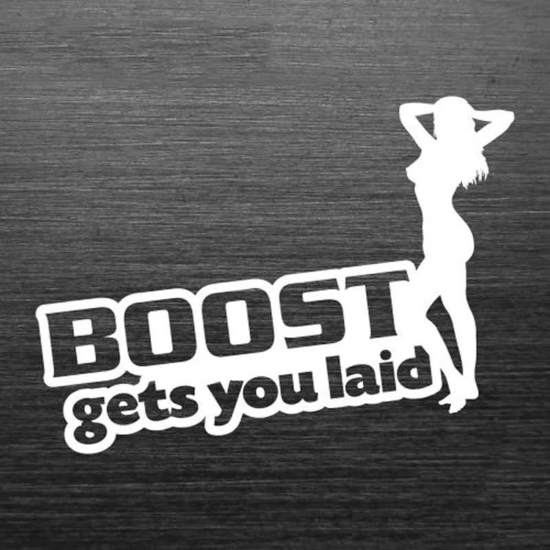 BOOST GETS YOU LAID JDM Vinyl Decal Sticker-6" Wide White Color