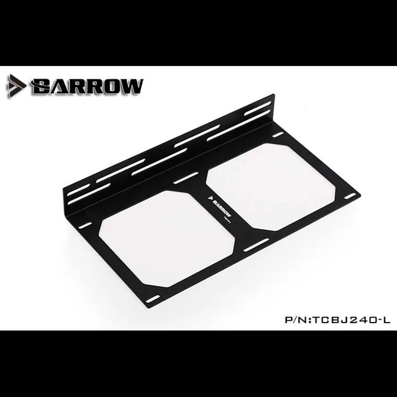 Barrow TCBJ240 L 240/360 дюйма кронштейн радиатора вентилятора внешний Монтажный