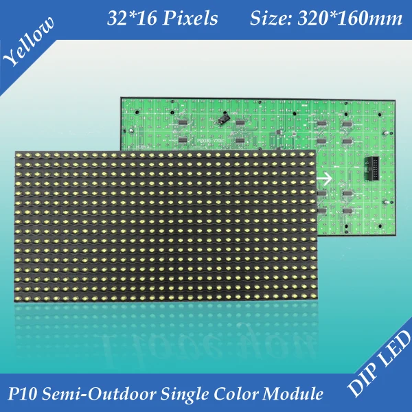 

Free shipping 2pcs/lot 320*160mm 32*16 pixels for text message led sign P10 Semi-Outdoor Yellow color LED display module