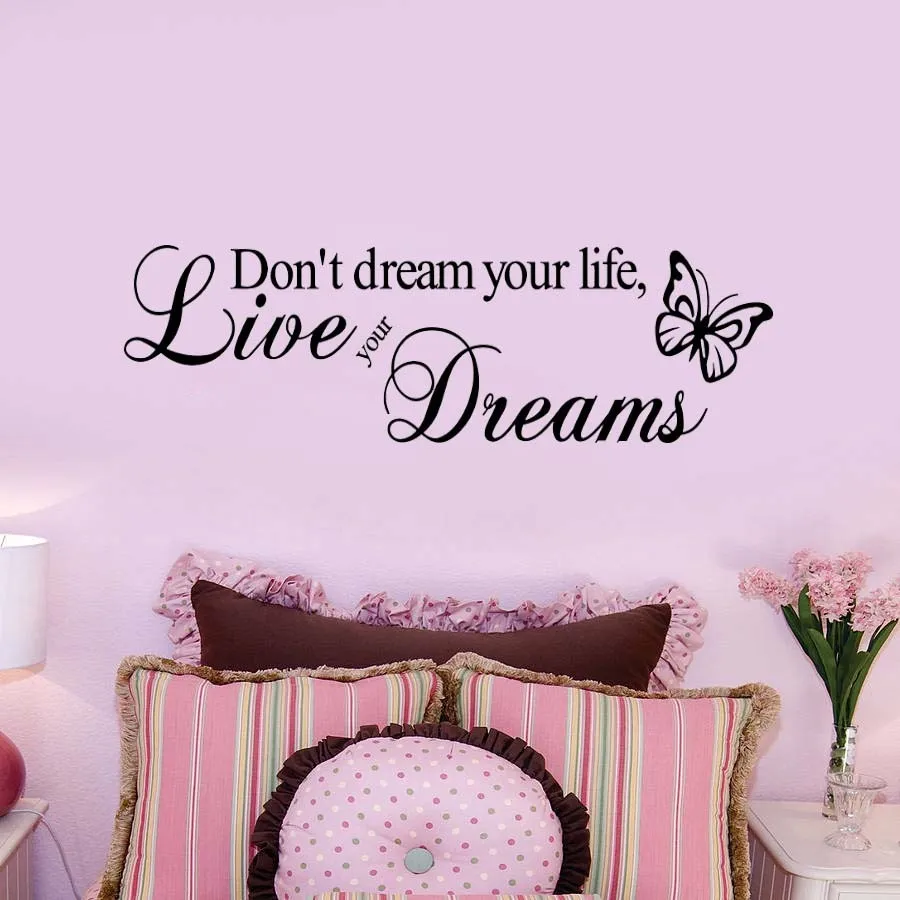 Don'T Dream Your Life Wall Sticker SS8142L