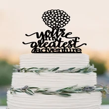 Вы мой самый большой Приключения свадебный торт Топпер-заказной вверх Вдохновленный акриловый торт Топпер